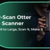 Creality Scanner 3D CR-Scan Loutre 10